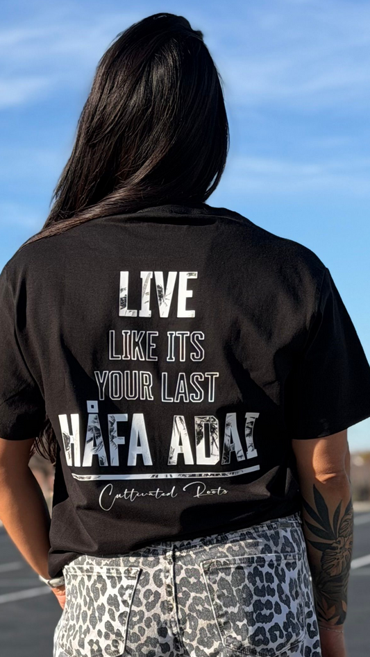 Live Håfa Adai Tee