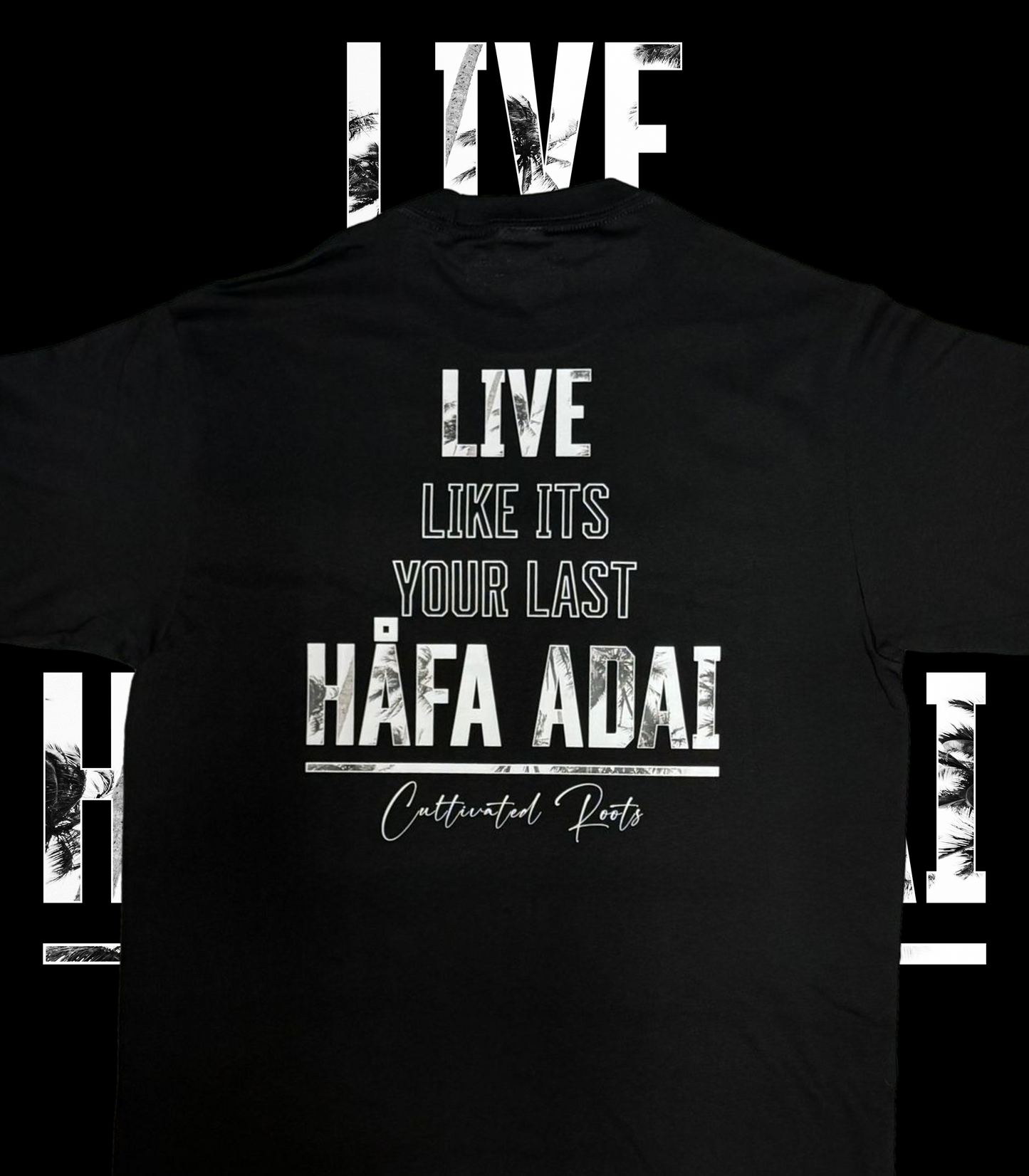 Live Håfa Adai Tee