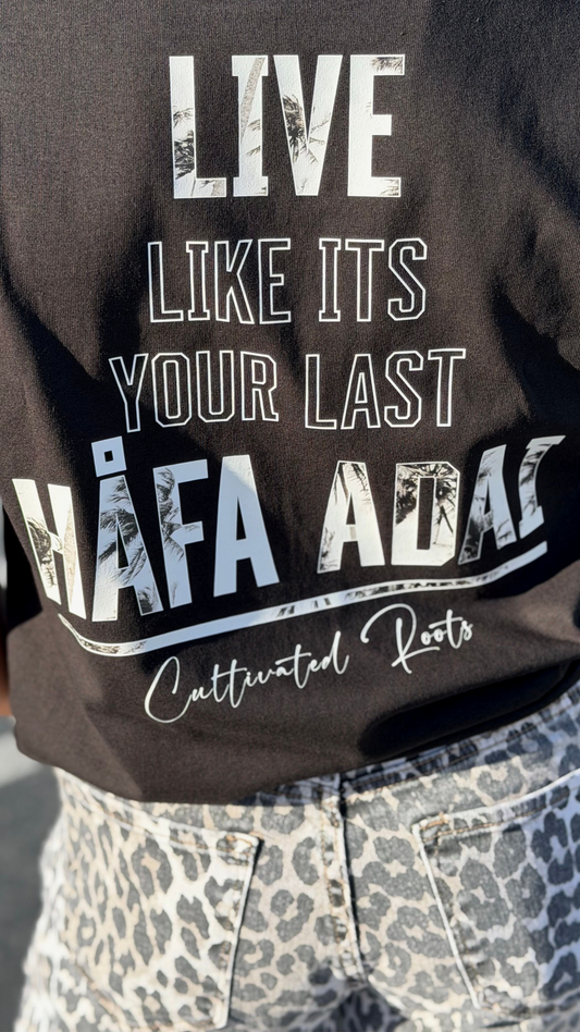 Live Håfa Adai Tee
